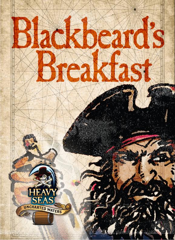 Heavy Seas Blackbeard’s Breakfast